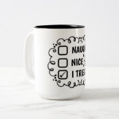 TASSE 2 COULEURS MALHEUREUSEMENT - J'AI ESSAYÉ DES NOËL AMUSANTS (Devant gauche)