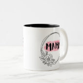 Tasse 2 Couleurs MAMA existe. (Devant droit)