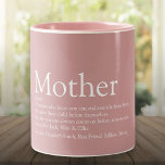 Tasse 2 Couleurs Maman Définition Dusty Rose rose<br><div class="desc">Personnalisez pour votre maman spéciale, maman, maman, maman ou mamá pour créer un cadeau unique pour la fête des mères, les anniversaires, Noël, baby showers, ou n'importe quel jour vous voulez montrer combien elle signifie pour vous. Une façon parfaite de lui montrer à quel point elle est extraordinaire chaque jour....</div>
