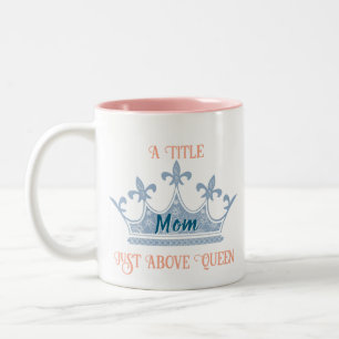 Tasse 2 Couleurs Maman Reine Couronne