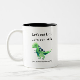 Tasse 2 Couleurs Mangeons les enfants. Mangeons, les enfants.