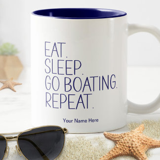 Tasse 2 Couleurs Manger Dormir Aller En Bateau Répéter Humour De Ca