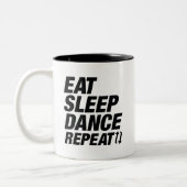 Tasse 2 Couleurs Mangez Danser Dormir Répéter (Gauche)