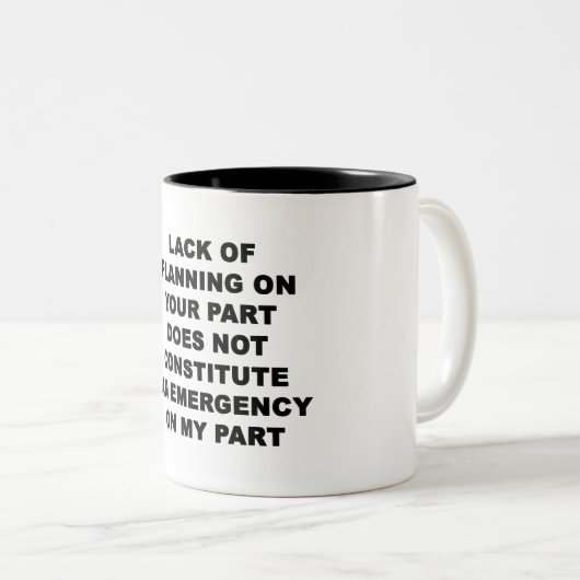 Tasse 2 Couleurs Manque de planification (Devant droit)