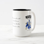 Tasse 2 Couleurs Martin Family Crest, Traduction & Signification (Devant droit)