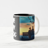 Tasse 2 Couleurs Meaningful Motivational Positive Quote (Devant droit)