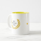 Tasse 2 Couleurs Meilleur frère Ever et Golden Laurel Wreath (Devant gauche)