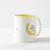 Tasse 2 Couleurs Meilleur frère Ever et Golden Laurel Wreath (Devant droit)