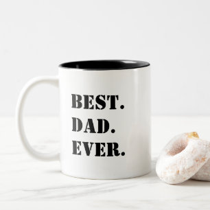 Tasse 2 Couleurs Meilleur. Papa. Jamais. Pochoir Noir