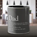 Tasse 2 Couleurs Meilleur Père, Papa, Papa, Père Définition<br><div class="desc">Personnalisez votre père, votre père ou votre père spécial pour créer un cadeau unique pour la Fête des pères, les anniversaires, Noël ou tout autre jour que vous voulez montrer combien il signifie pour vous. Une façon parfaite de lui montrer à quel point il est extraordinaire chaque jour. Vous pouvez...</div>