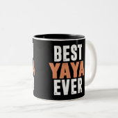 Tasse 2 Couleurs Meilleur Yaya jamais (Devant droit)