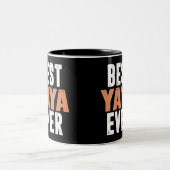 Tasse 2 Couleurs Meilleur Yaya jamais (Centre)