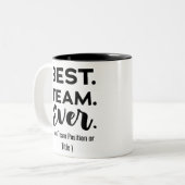 Tasse 2 Couleurs Meilleure équipe, nom personnalisé ou tâche (Devant gauche)