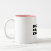 Tasse 2 Couleurs Meilleure fille jamais (Gauche)
