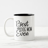 Tasse 2 Couleurs Meilleure maman de chien jamais (Gauche)