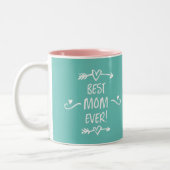 Tasse 2 Couleurs Meilleure maman jamais (Gauche)