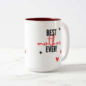 Tasse 2 Couleurs Meilleure mère jamais (Devant droit)