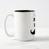 Tasse 2 Couleurs Meilleure moustache papa du monde (Gauche)