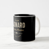 Tasse 2 Couleurs Membre de l'équipe Leonard à vie Nom personnalisé (Devant droit)
