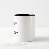 Tasse 2 Couleurs Mème PowerBI lundi - lundi est lundi lundi lundi l (Centre)