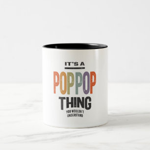 Tasse 2 Couleurs Mens C'est une PopPop Thing Drôle Papa Grand-père