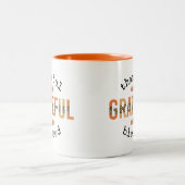 Tasse 2 Couleurs Merci Grateful Blessé mignon automne Thanksgiving (Centre)