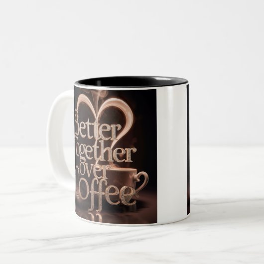 Tasse 2 Couleurs "Mieux Ensemble Pour Le Café" (Devant gauche)
