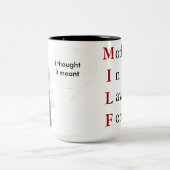 Tasse 2 Couleurs MILF - Belle-mère pour toujours (Centre)