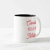Tasse 2 Couleurs Milice canadienne de la ménopause (Devant droit)