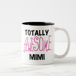 Tasse 2 Couleurs Mimi totalement impressionnant T-shirts et cadeaux