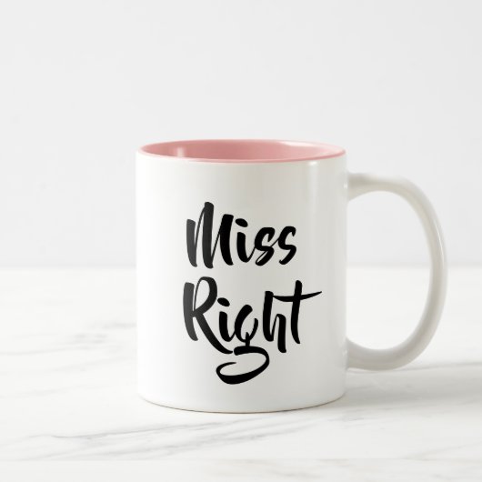 Tasse 2 Couleurs Miss Right écriture moderne Drôle (Droit)
