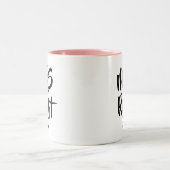Tasse 2 Couleurs Mme Right Fun (Centre)