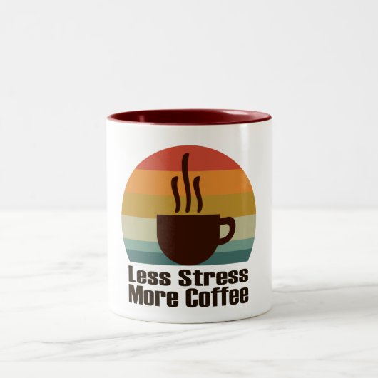 Tasse 2 Couleurs moins de stress plus de café (Centre)