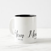 Tasse 2 Couleurs Mom Established New Mom Gift  (Devant gauche)