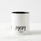 Tasse 2 Couleurs Mom Established New Mom Gift (Centre)