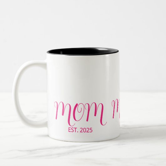 Tasse 2 Couleurs Mom Established Pink Script New Mom Gift  (Gauche)