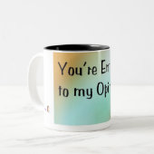 Tasse 2 Couleurs Mon avis (Devant gauche)