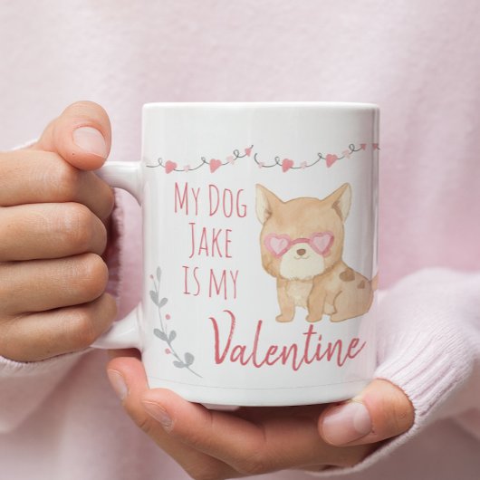 Tasse 2 Couleurs Mon chien mignon est ma Saint Valentin Personnalis