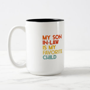 Tasse 2 Couleurs Mon gendre est mon enfant préféré, belle-mère