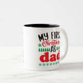 Tasse 2 Couleurs Mon premier Noël comme papa (Devant droit)