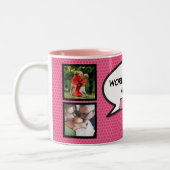 Tasse 2 Couleurs Monde Meilleur Collage Photo Maman Fun Girly Pink (Gauche)