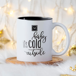 Tasse 2 Couleurs Monogramme bébé il fait froid dehors moderne