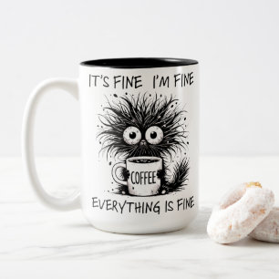 Tasse 2 Couleurs Monstre de café fatigué drôle Tout va bien