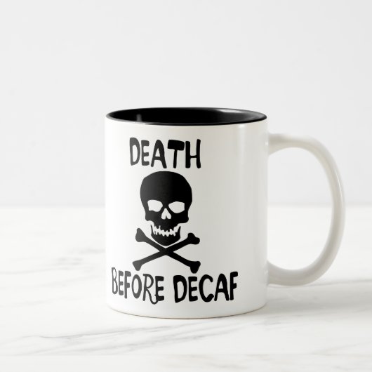 TASSE 2 COULEURS MORT AVANT LE DECAF (Droit)