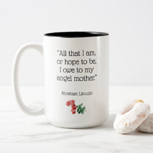 Tasse 2 Couleurs My Angel Mother, Lincoln cite :