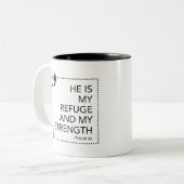 Tasse 2 Couleurs My Refuge and Strength Scripture promet Scriptur (Devant gauche)