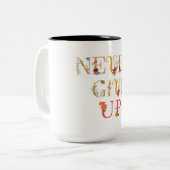 Tasse 2 Couleurs N'abandonnez jamais (Devant gauche)