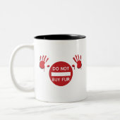 Tasse 2 Couleurs N'achetez pas de fourrure (Gauche)