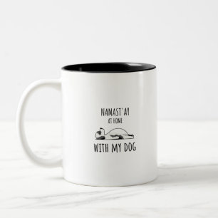 Tasse 2 Couleurs Namasté à la maison avec mon chien