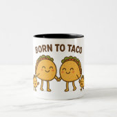 Tasse 2 Couleurs Né à Taco - Cute Taco Famille (Centre)